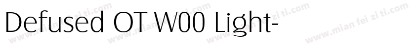 Defused OT W00 Light字体转换